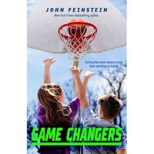 Game Changers: A Benchwarmers Novel -- John Feinstein